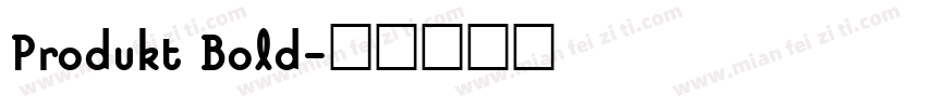 Produkt Bold字体转换